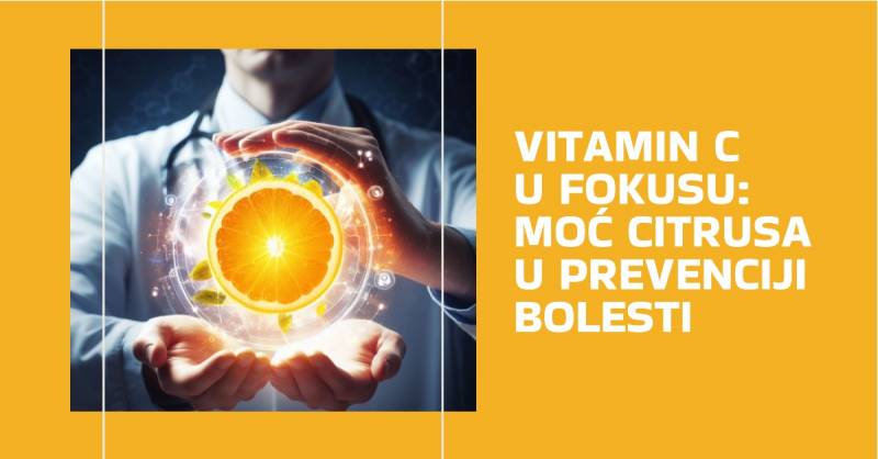 Vitamin C u fokusu: moć citrusa u prevenciji bolesti